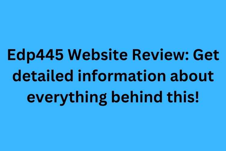 Edp445 Website Review